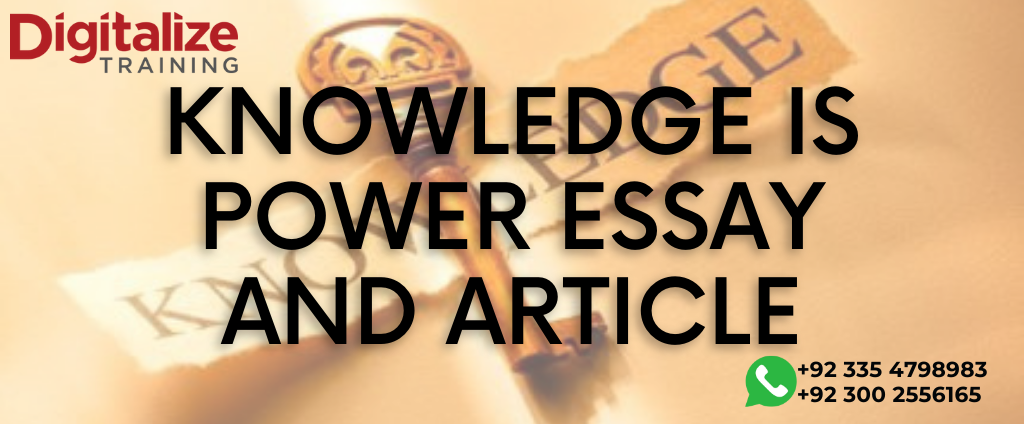 Knowledge is power essay and Article
